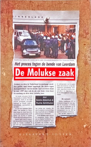 Sandra  Abbenhuis - De Molukse zaak