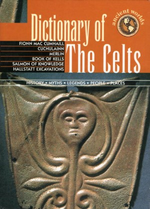    - Dictionary of the Celts