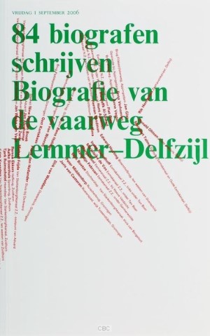Vanessa van Dam - 84 Biografen schrijven Biografie van de vaarweg Lemmer-Delfzijl