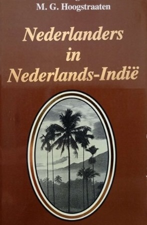 MG  Hoogstraten - Nederlanders in Nederlands-Indië